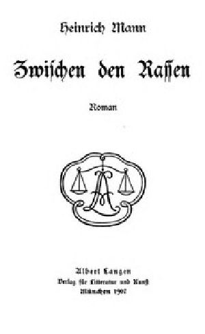 [Gutenberg 45123] • Zwischen den Rassen: Roman